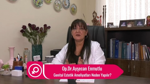 Genital Estetik Ameliyatları Neden Yapılır ?